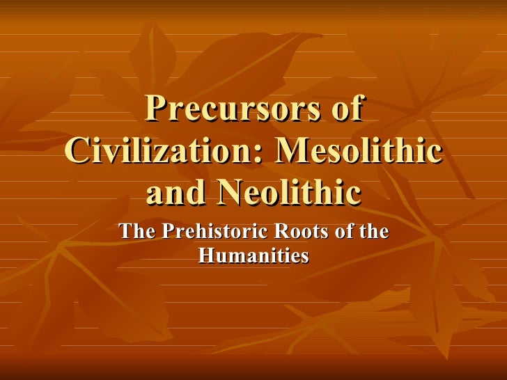 Civilization and humanities importance of civilization